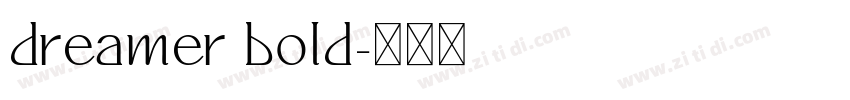 dreamer bold字体转换
